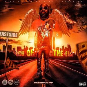 King Of The East (Explicit)