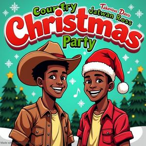 Country christmas party (feat. Takevious Davis)