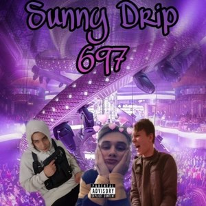 Sunny Drip (Original Mix|Explicit)