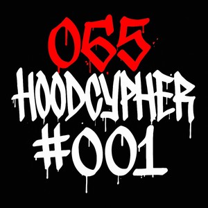 065 HOODCYPHER 001 (Explicit)