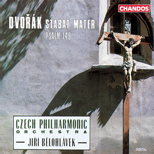 Stabat Mater, Op. 58, B. 71 - I. Stabat Mater dolorosa (Soprano, Contralto, Tenor, Bass, Chorus) (宗教音乐《圣母悼歌》，Op. 58, B. 71)