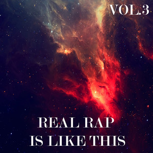 Real Rap Is Like This, Vol. 3