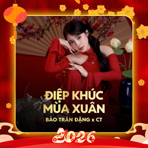 Điệp Khúc Mùa Xuân (Remix)