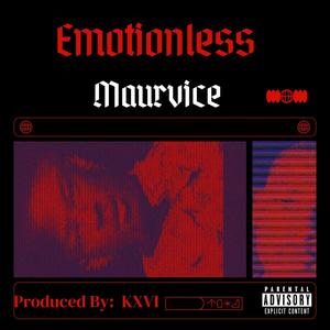 Emotionless (Explicit)