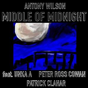 Middle of Midnight (feat. Audra Nishita, Peter Ross Cowan & Patrick Clahar)