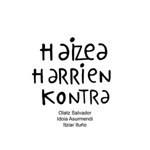 Haizea harrien kontra