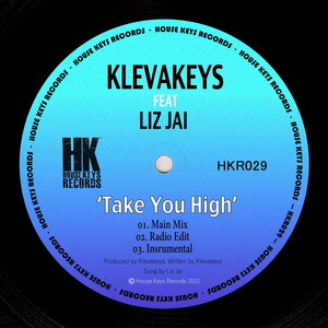 Take You High[feat. Liz Jai] (Main Mix)