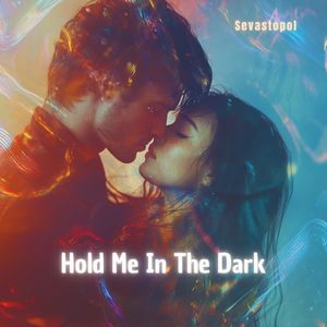 Hold Me In The Dark (Backing Mix)
