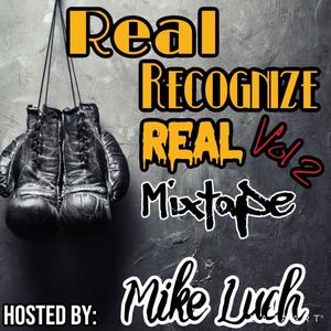 Real Recognize Real Mixtape, Vol. 2 (Explicit)