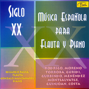 Música Española Para Flauta y Piano. Siglo XX