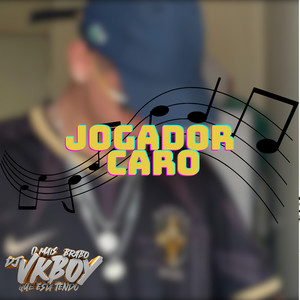 JOGADOR CARO (Explicit)