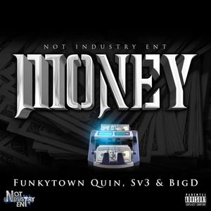 Money(feat. SV3 & BIGD) (Explicit)