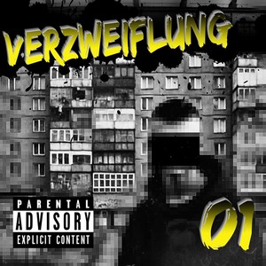 Verzweiflung (Explicit)