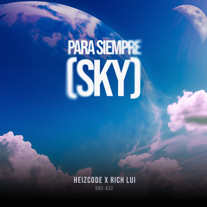 PARA SIEMPRE (SKY) [Explicit]