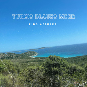Türkis Blaues Meer (Explicit)
