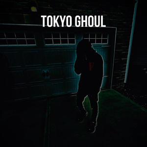 Tokyo ghoul (Explicit)