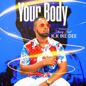 Your Body (Explicit)