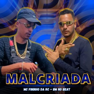 Mal Criada (Explicit)