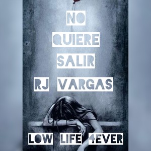 No Quiere Salir (Explicit)