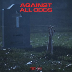 Against All Odds (Explicit)