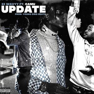 Update (feat. Camu) [Explicit]