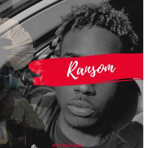 Ransom (Explicit)