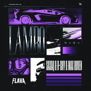 Lambo (Extended Mix)