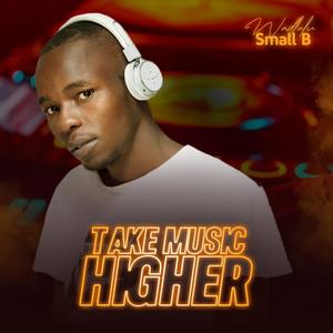 Take Music Higher EP