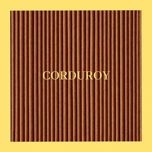 CORDUROY (Explicit)