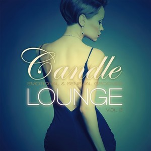 Candle Lounge, Vol. 3 (Kohntinuous Mix 2)