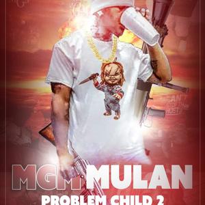 Problem Child 2 (Explicit)