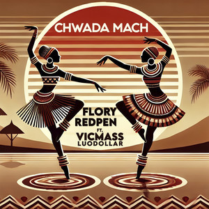 Chwada Mach (feat. Vicmass Luodollar)