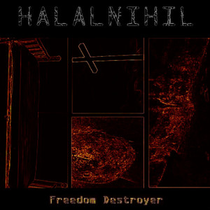 Freedom Destroyer (Explicit)