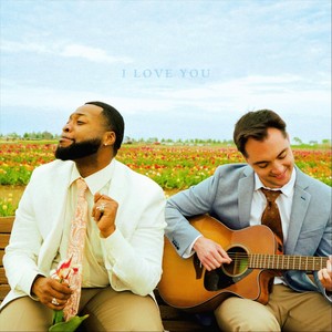 I Love You (Explicit)