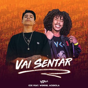 Vai Sentar (Explicit)