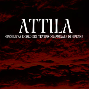 Attila, Act III (Conclusion) (feat. Boris Christoff)