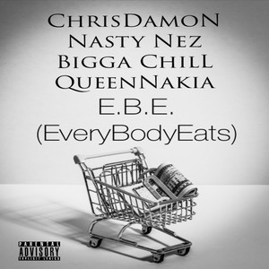 E.B.E. (EveryBodyEats) [Explicit]