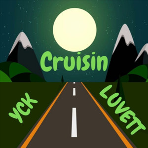 Cruisin (Explicit)