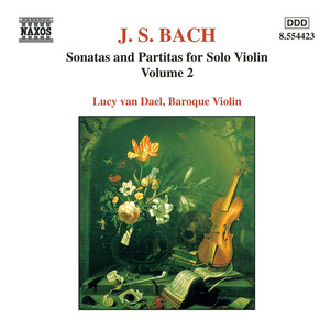 Bach, J.S.: Sonatas and Partitas for Solo Violin, BWV 1004-1006