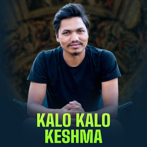 Kalo Kalo Keshma