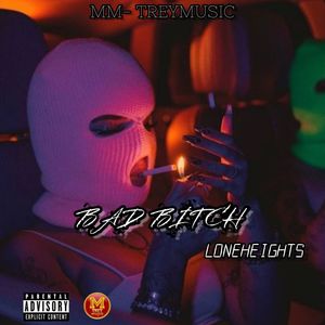 Bad ***** (Explicit)