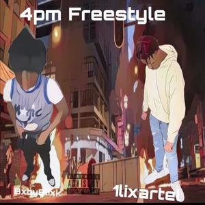 4pm Freestyle (feat. BxbyBlixk) [Explicit]