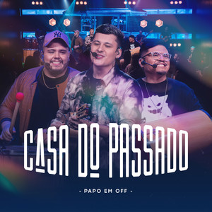 Casa do Passado (Ao Vivo)