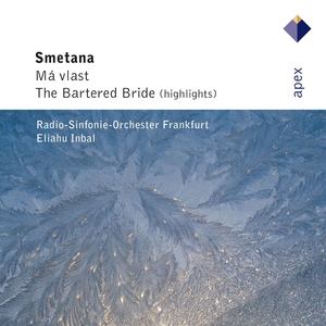 Smetana : The Bartered Bride - Smetana : The Bartered Bride : Overture to Act 1