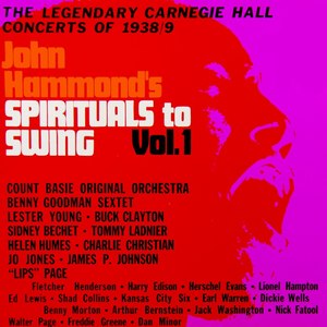 John Hammond's Spirituals To Swing, Vol. 1