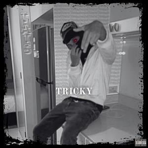 Tricky (Explicit)