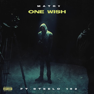 One Wish (Explicit)