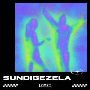 Sundigezela (Bucie Re-Touch)