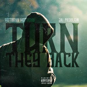 Turn They Back (feat. Jai Problem) [Explicit]