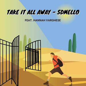 Take it All Away (feat. Hannah Varghese)